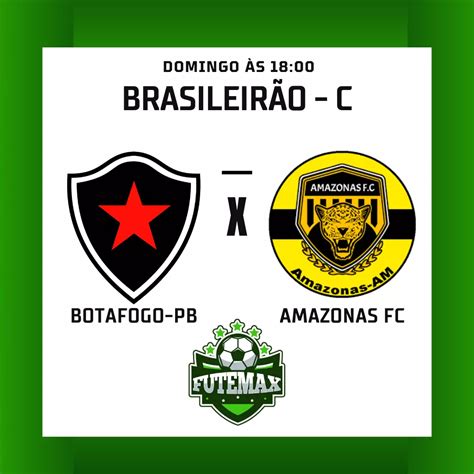 amazonas fc am - botafogo fc pb